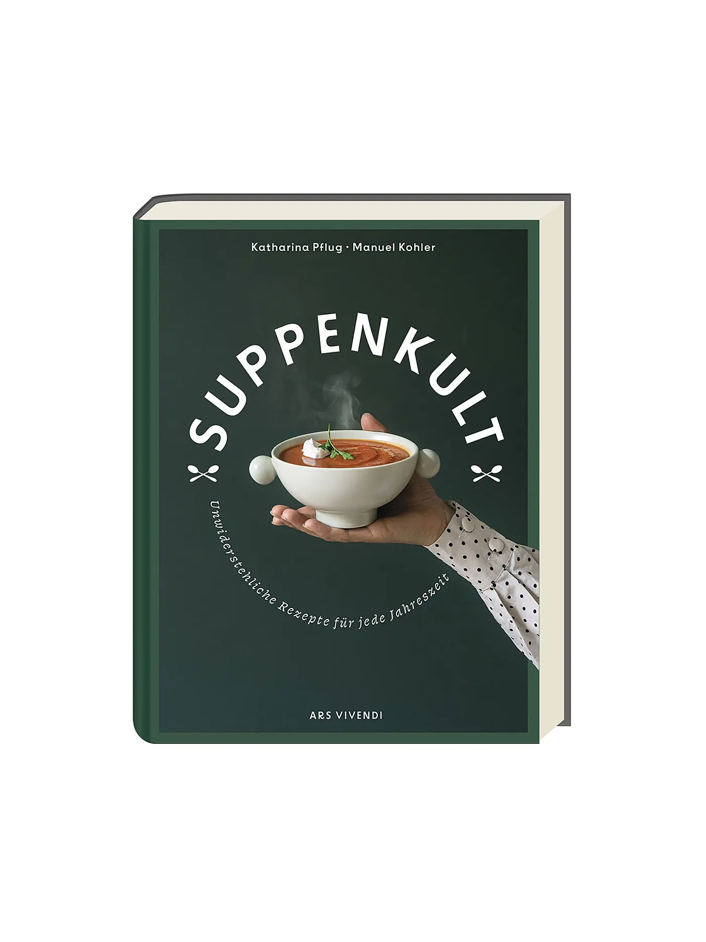 SUITE | Kochbuch - Suppenkult | 